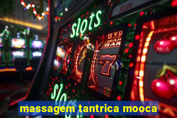 massagem tantrica mooca